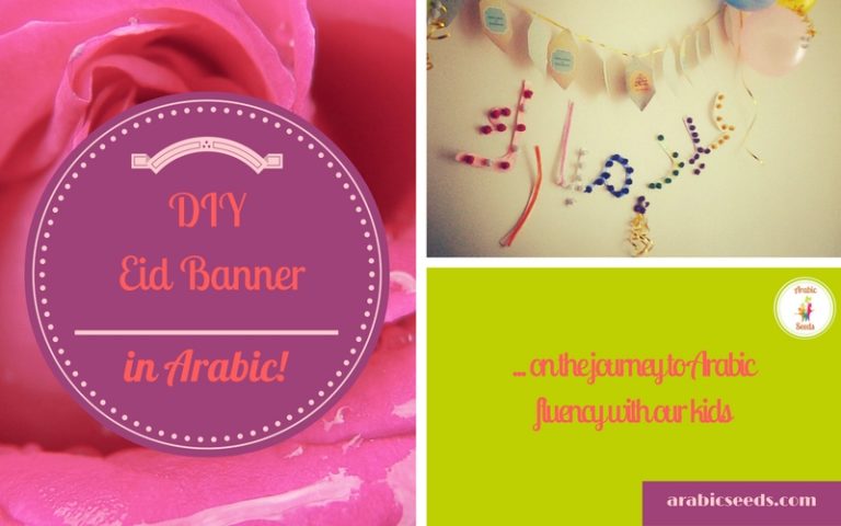 DIY-Eid-Banner-in-Arabic-with-your-kids-Arabic-Seeds